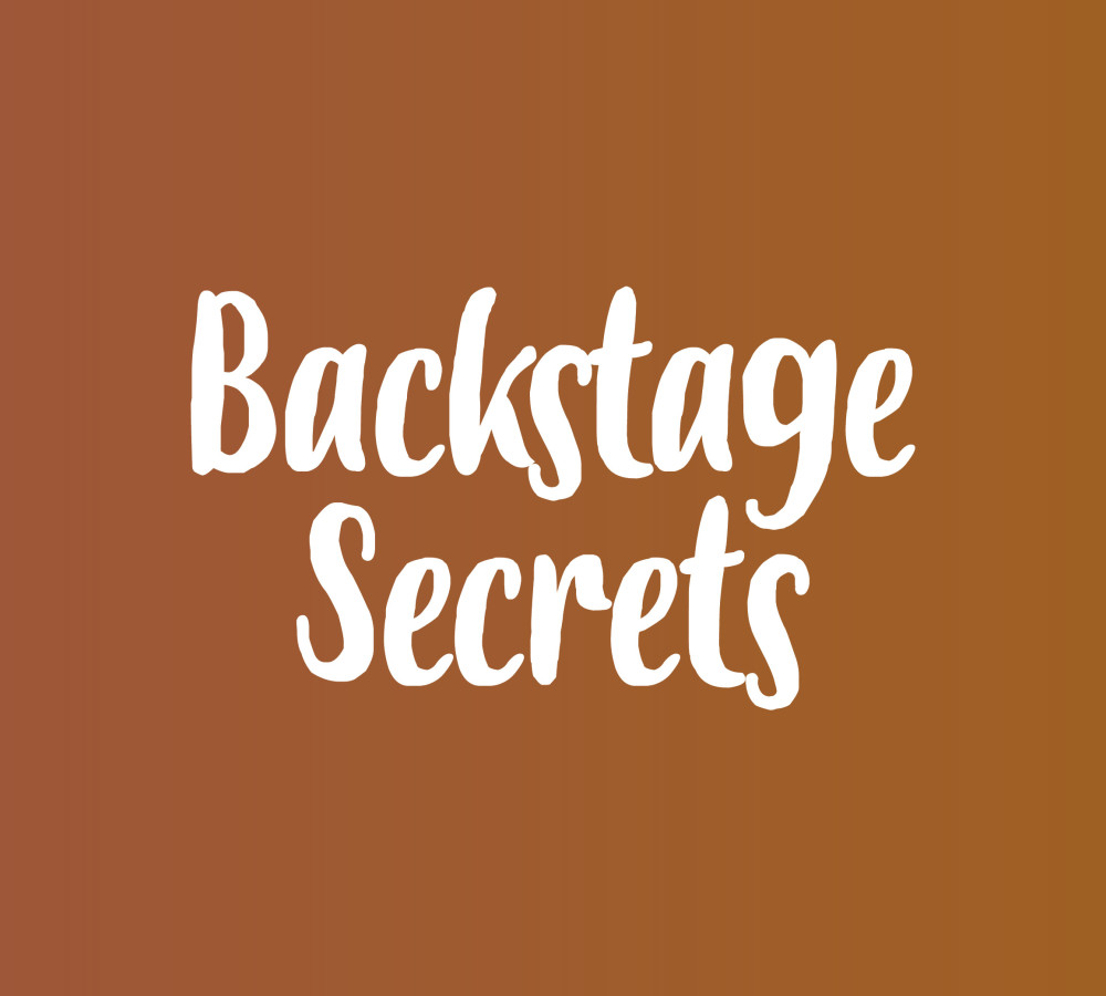 Backstage Secrets! from https://sjt.uk.com