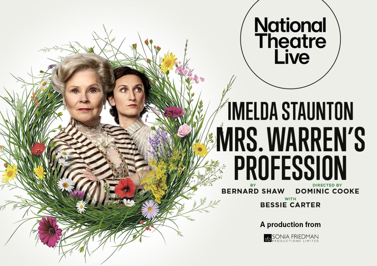 National Theatre Live: Mrs. Warren’s Profession (12) from https://sjt.uk.com