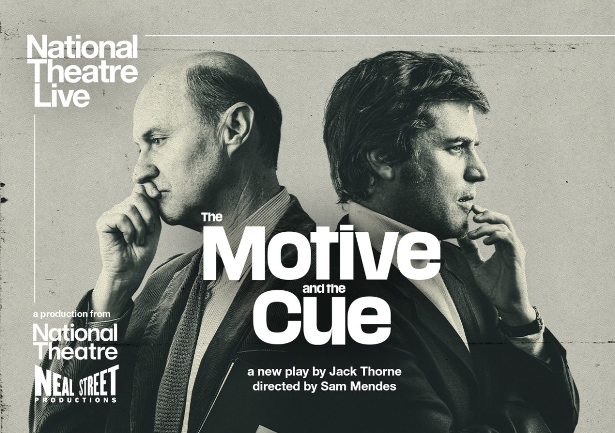National Theatre Live: The Motive and the Cue (Encore) from https://sjt.uk.com