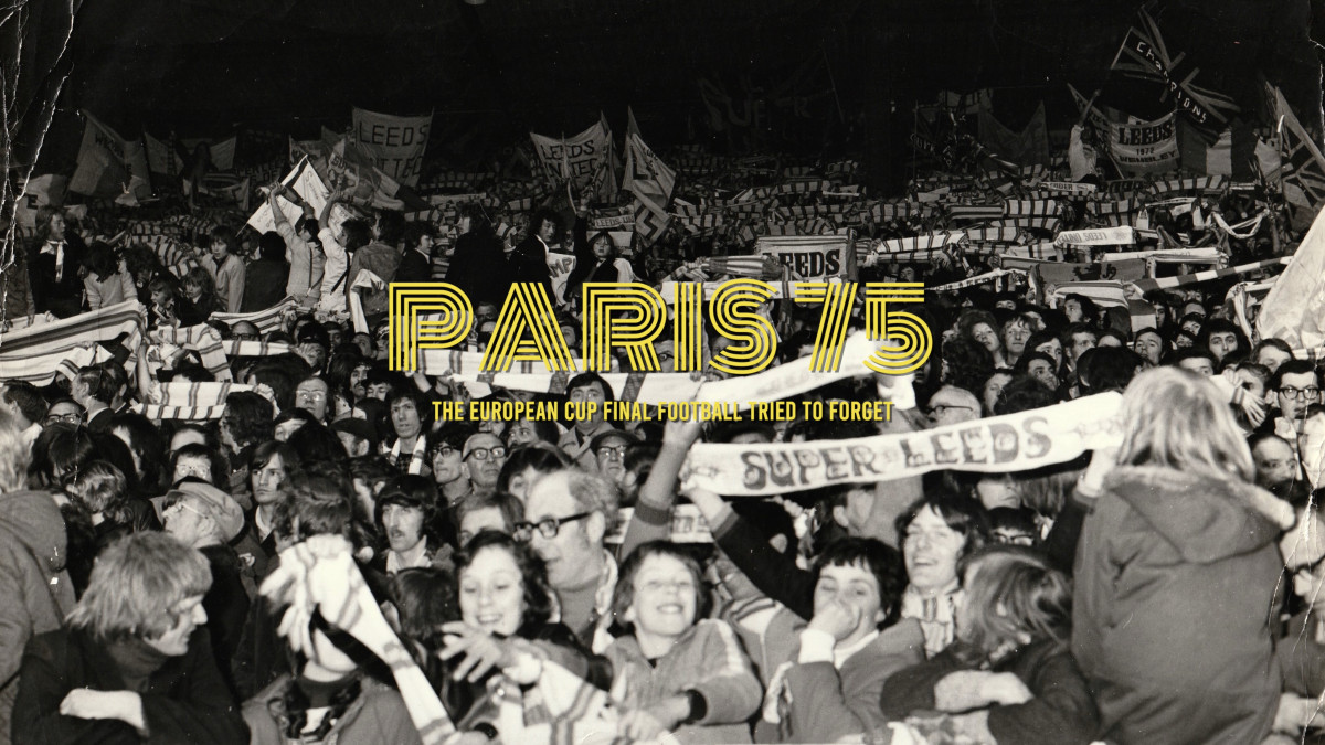 Paris '75 - The European Cup Final Football Tried To Forget (12A) from https://sjt.uk.com