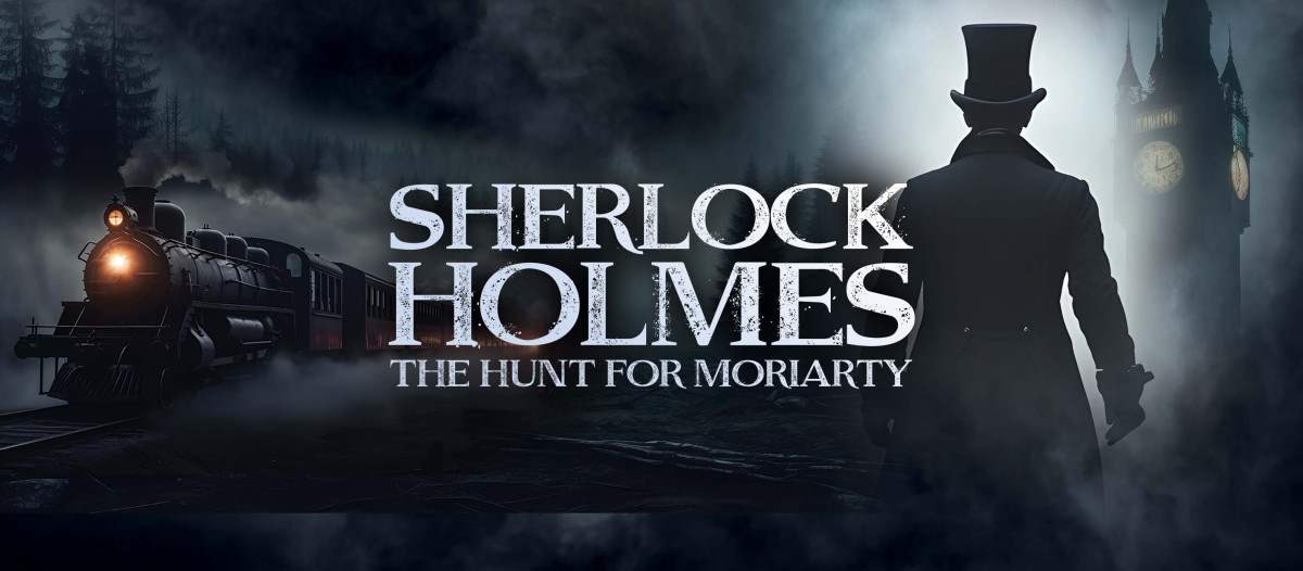 Sherlock Holmes: The Hunt for Moriarty from https://sjt.uk.com