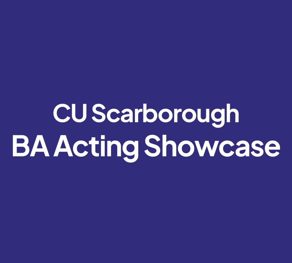 CU Scarborough BA Acting Showcase 2026 from https://sjt.uk.com